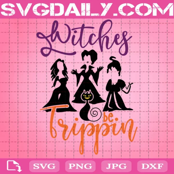 Hocus Pocus Witches Trippin Svg