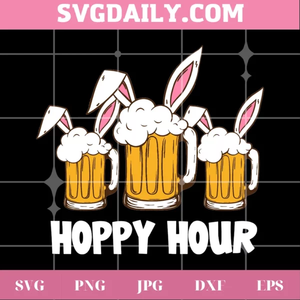 Hoppy Hour Svg, Bunny Ear Beer Lover Svg