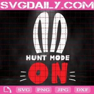 Hunt Mode On Svg