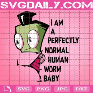 I Am A Perfectly Normal Human