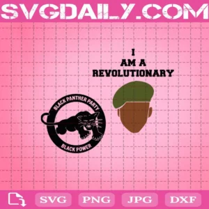 I Am A Revolutionary Fred Hampton Black Panther Bhm Svg