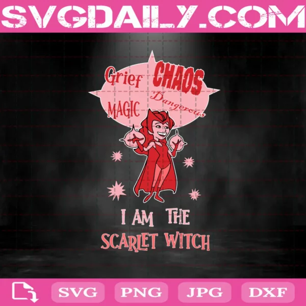 I Am The Scarlet Witch Svg