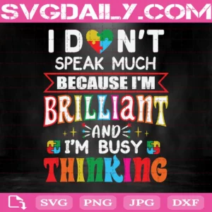 I Don'T Speak Much Svg