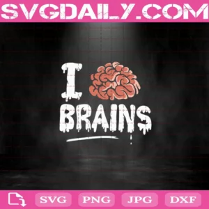 I Love Brains Svg