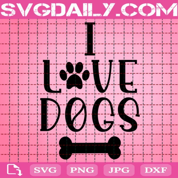 I Love Dogs Svg, Paws Svg
