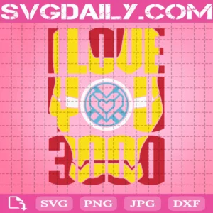 I Love You 3000 Svg