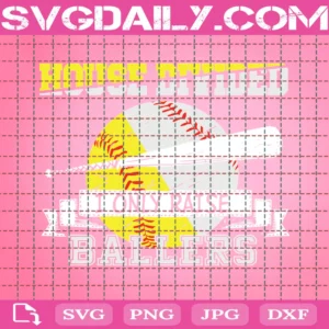 I Only Raise Ballers