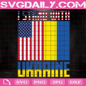 I Stand With Ukraine Svg