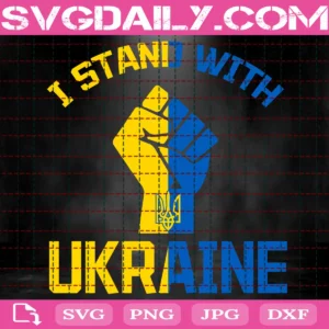 I Stand With Ukraine Svg