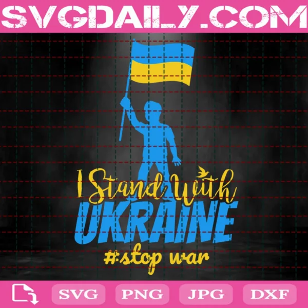 I Stand With Ukraine Svg