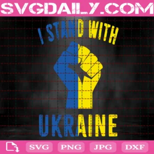 I Stand With Ukraine Svg