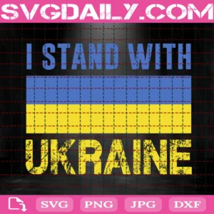 I Stand With Ukraine Svg