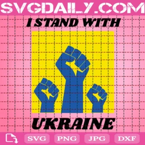 I Stand With Ukraine Svg
