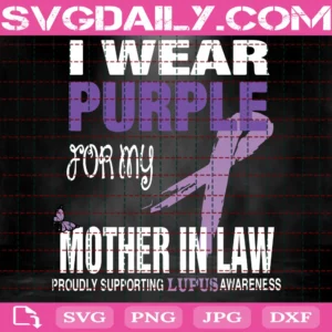 I Wear Purple For My Mother In Law