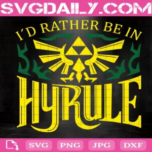 I'D Rather Be In Hyrule Svg