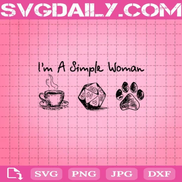I’M A Simple Woman