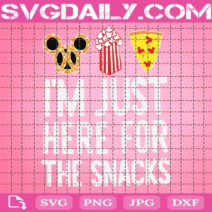 I'M Here For The Snacks