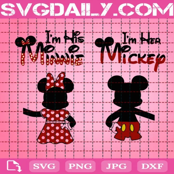 I’M His Minnie Svg