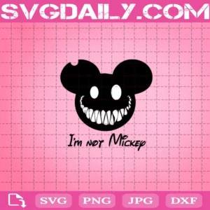 I’M Not Mickey Svg