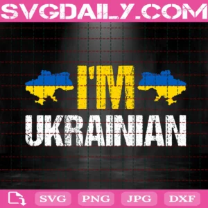 I'M Ukrainian Svg