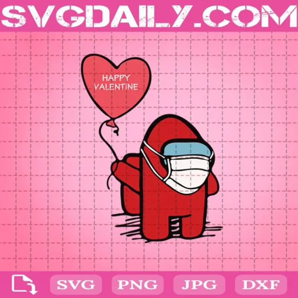 Imposter Among Us Is My Valentine Svg