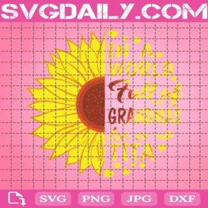 In A World Full Of Grandmas Be A Tita