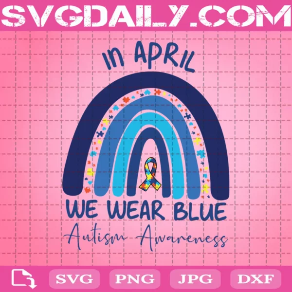 In April We Wear Blue Svg