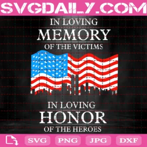 In Loving Memory Of The Victims Svg