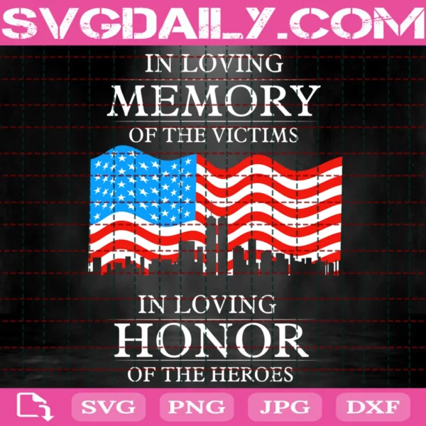 In Loving Memory Of The Victims Svg