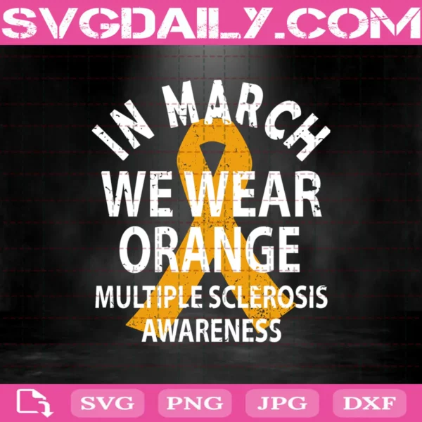 In March We Wear Orange Svg