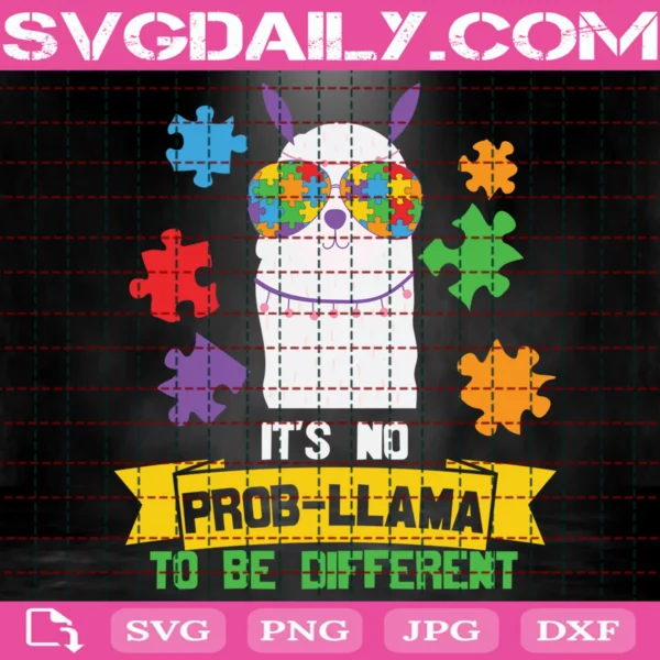 It'S No Prob - Llama To Be Different Svg