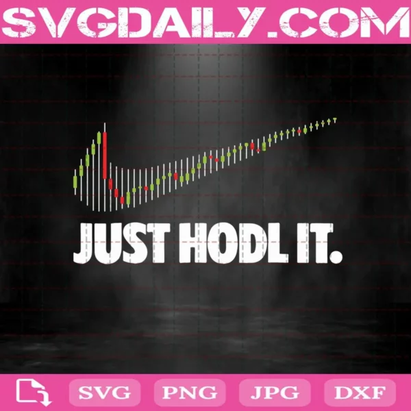 Just Hodl It Hold Bitcoin Ethereum Premium Svg