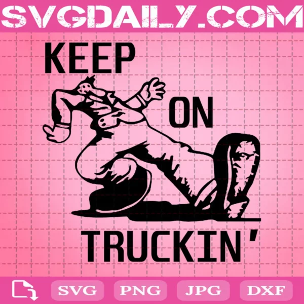 Keep On Truckin' Vintage 70'S Svg