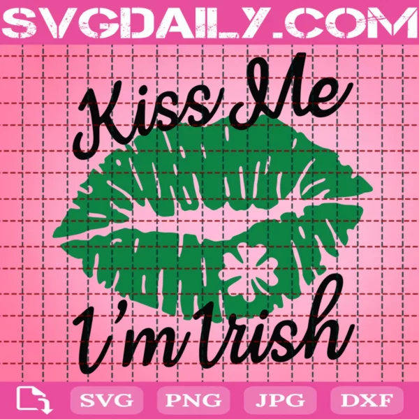 Kiss Me I'M Irish Svg