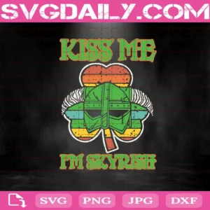 Kiss Me I’M Skyrish Svg