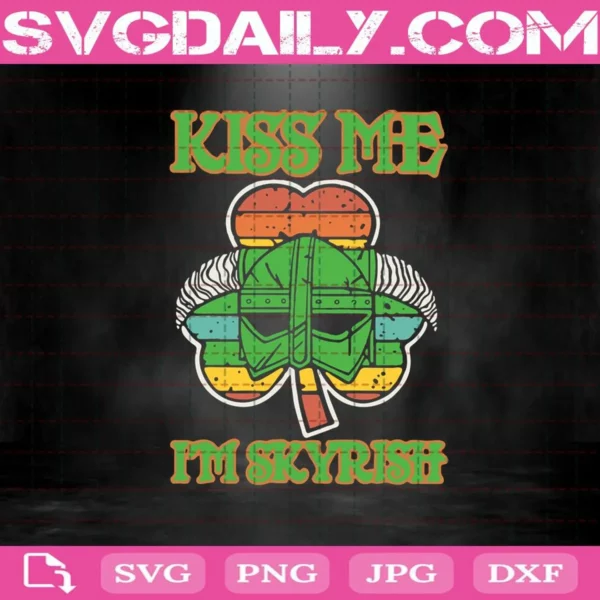 Kiss Me I’M Skyrish Svg
