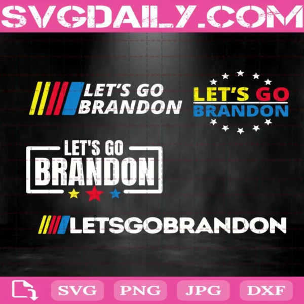 Let’S Go Brandon Svg