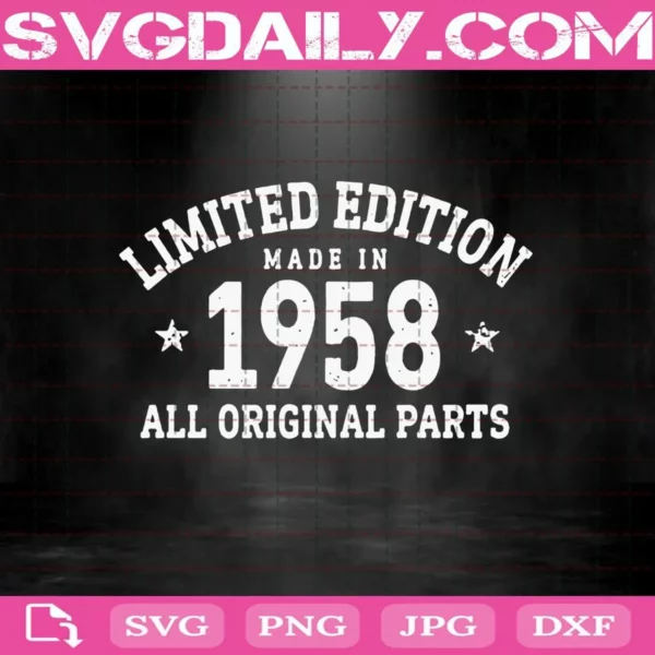 Limited Edition Made In 1958 All Original Parts Svg