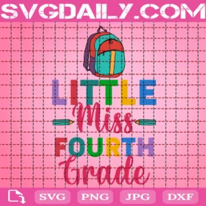 Little Miss Fourth Grade Svg