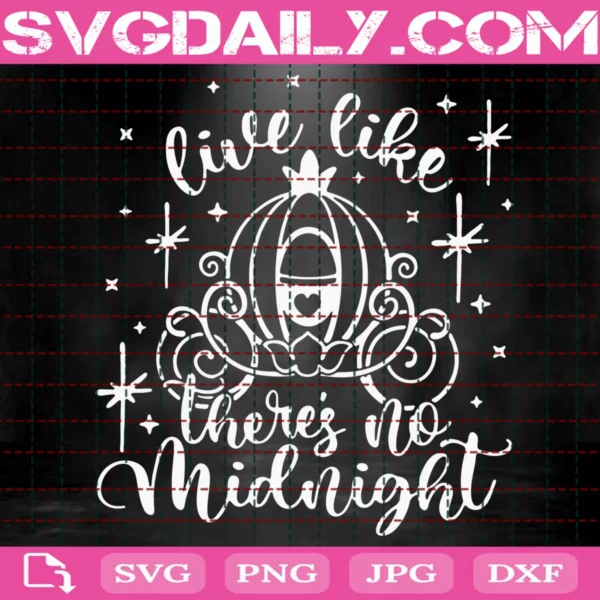 Live Like There'S No Midnight Svg