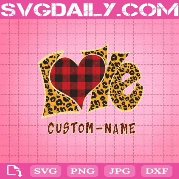Love Custom Name Svg