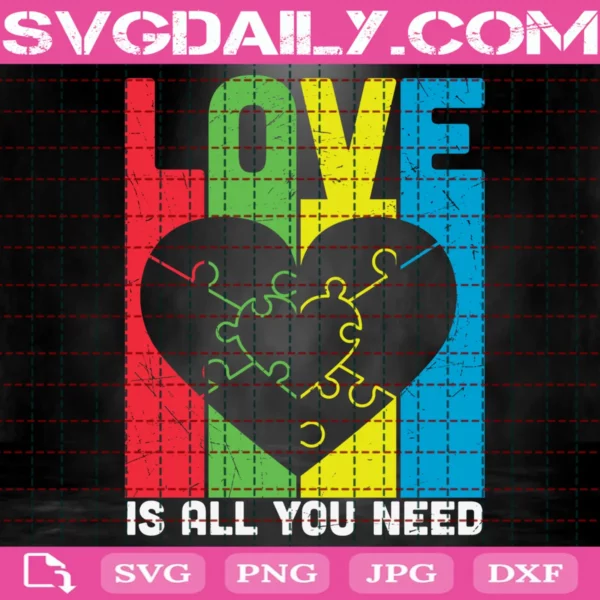 Love Is All You Need Svg