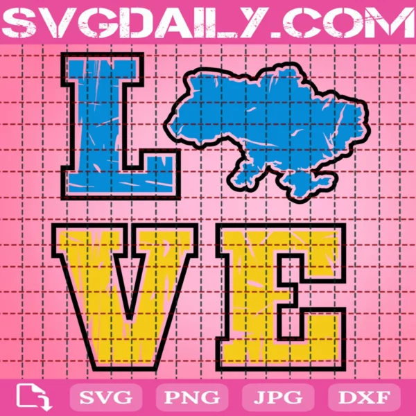Love Ukraine Svg