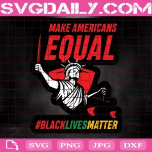 Make Americans Equal