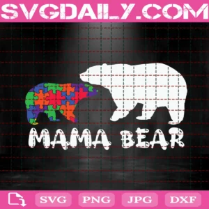 Mama Bear Autism Svg