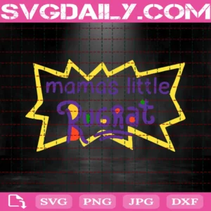 Mama'S Little Rugrat