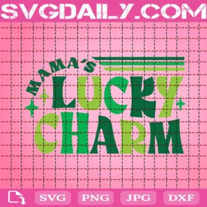 Mama'S Lucky Charm Svg
