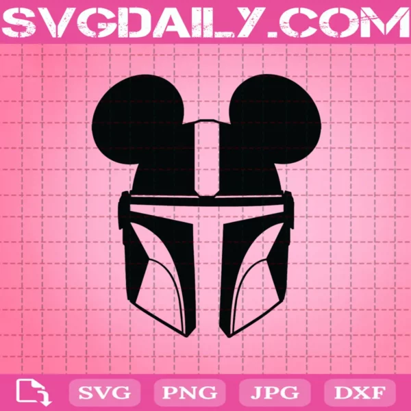 Mandalorian Star Wars Disney Disneyland Galaxy Edge Star Wars Best Selling Mickey Mouse Walt Disney World Svg