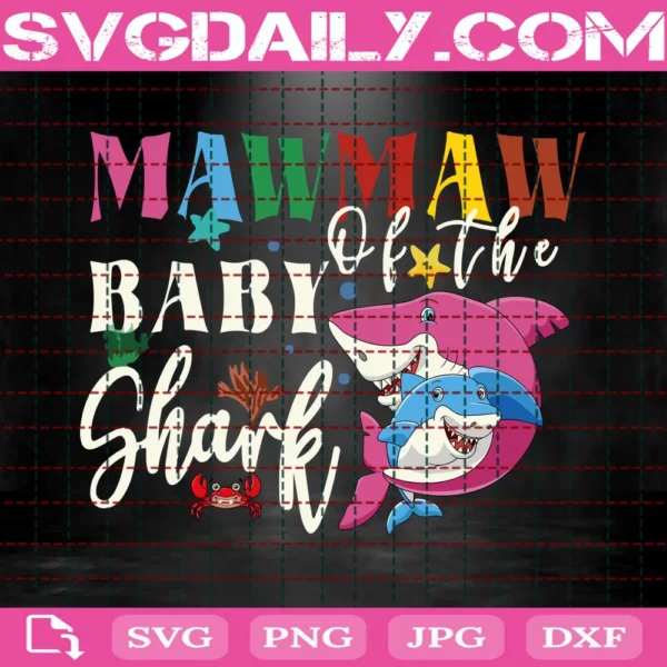 Mawmaw Of The Baby Shark