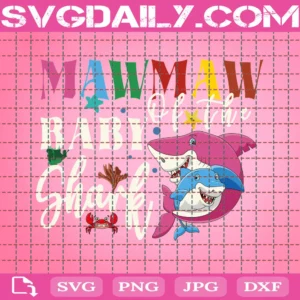 Mawmaw Of The Baby Shark